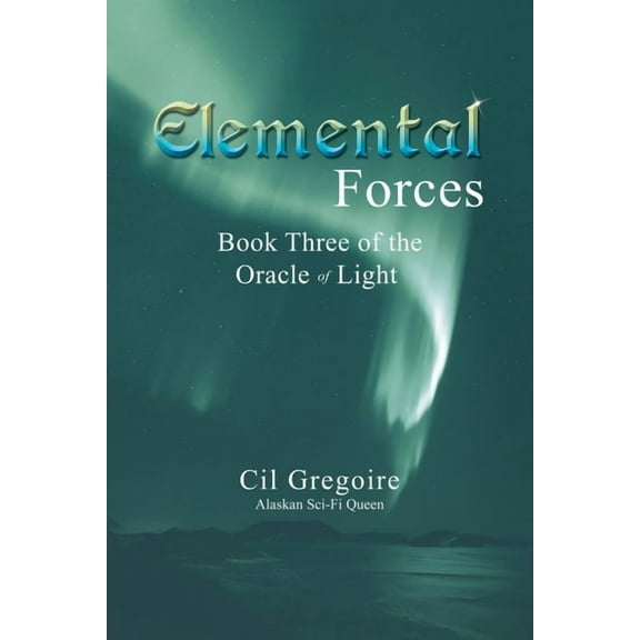 Elemental Forces (Paperback)