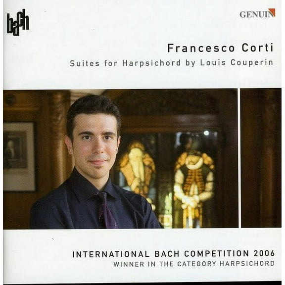 Francesco Corti - Suites for Harpsichord By Louis Couperin - Music & Performance - CD