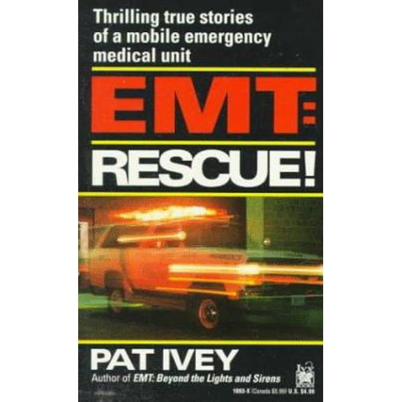 Pre-Owned EMT: Rescue! (Unknown) 080411093X 9780804110938