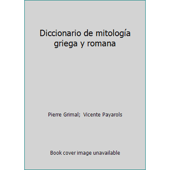 Pre-Owned Diccionario de mitología griega y romana (Paperback) 8475091660 9788475091662