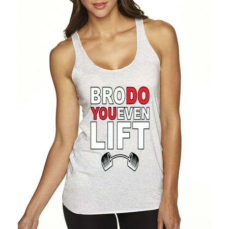 Even Lift - New Way 211 - Women's Tank-Top Bro Do You Even Lift Gym Workout