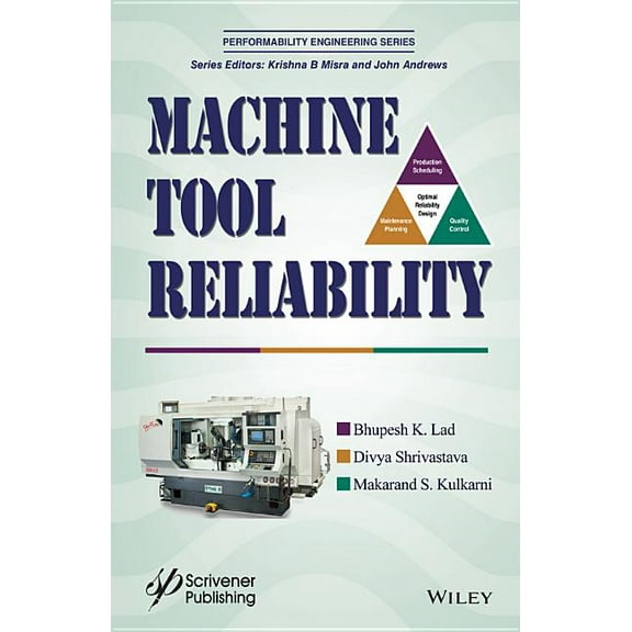 Performability Engineering: Machine Tool Reliability (Hardcover)