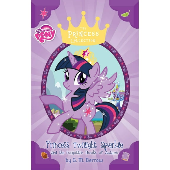 Pre-Owned Twilight Sparkle and the Forgotten Books of Autumn (Hardcover) 031638996X 9780316389969