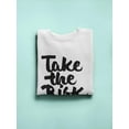 thumbnail image 3 of Take The Risk! Sweatshirt Men -Image by Shutterstock, Male Small, 3 of 4