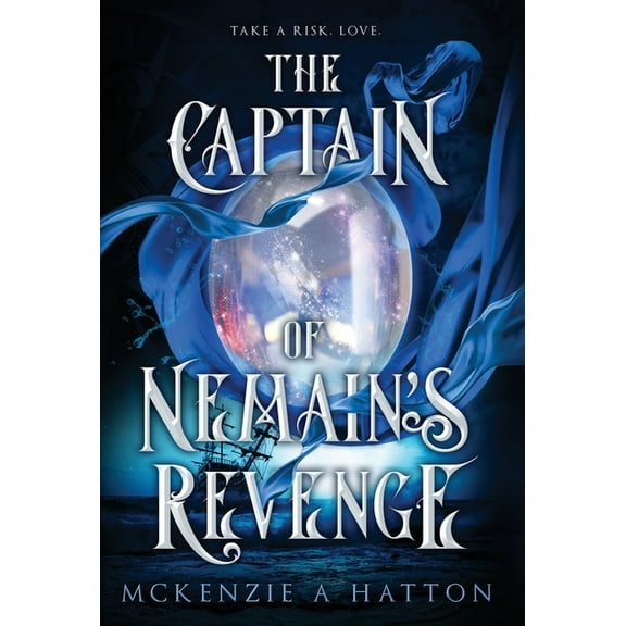Nemain's Revenge The Captain of Nemain's Revenge, Book 1, (Hardcover)