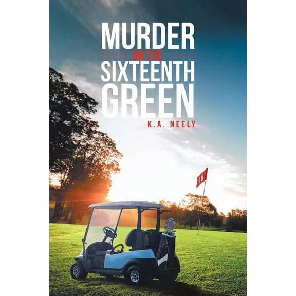 Murder On The 16th Green, (Paperback)