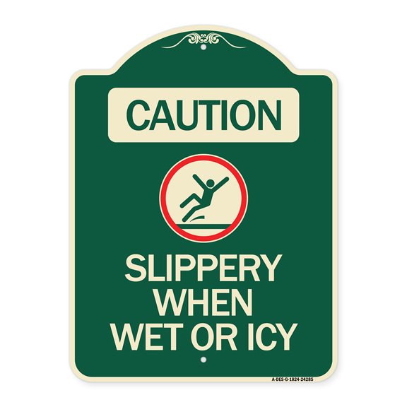 SignMission Designer Series Sign - Caution - Slippery When Wet or Icy (With Graphic) | Green & Tan 18" x 24" Heavy-Gauge Aluminum Architectural Sign | Made in the USA