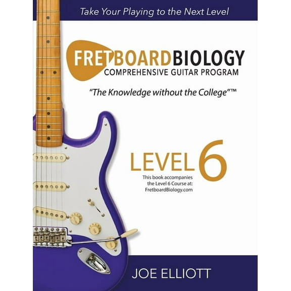 Fretboard Biology - Level 6, (Paperback)