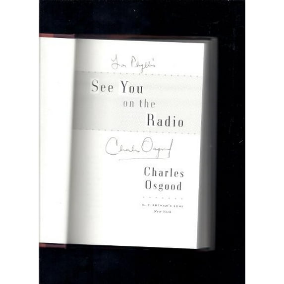 Pre-Owned See You on the Radio (Hardcover) by Charles Osgood
