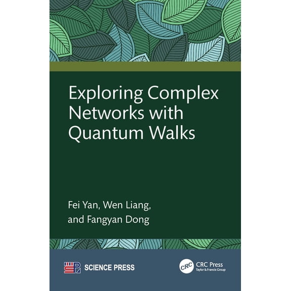 Exploring Complex Networks with Quantum Walks, (Hardcover)