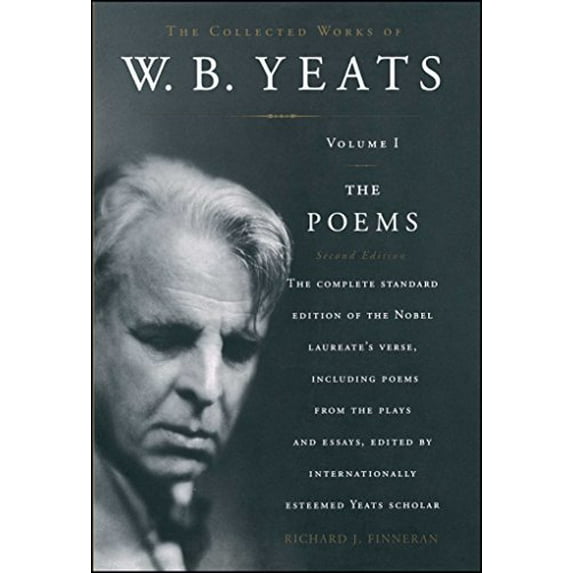 Pre-Owned The Collected Works of W. B. Yeats: Volume I: The Poems, 2nd Edition (Hardcover) 0684839350 9780684839356
