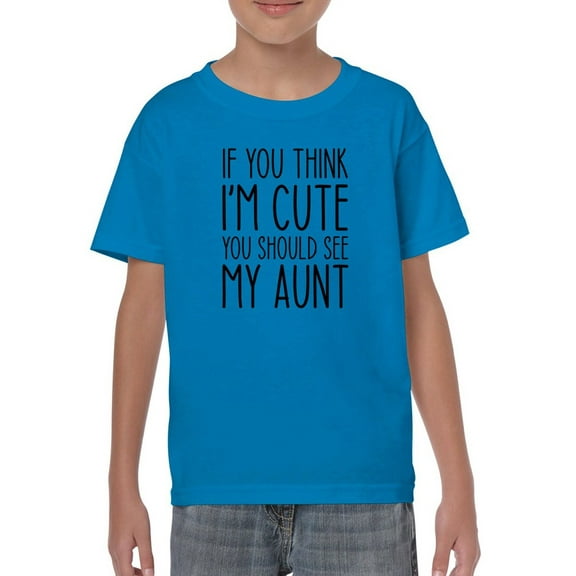 If You Think I'm Cute T-Shirt Juniors -Smartprints Designs, Small