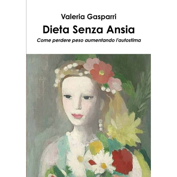 Dieta Senza Ansia, (Paperback)