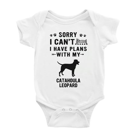 

Sorry I Can t I Have Plans With My Catahoula Leopard Love Pet Dog Funny Baby Jumpsuits (White 12-18 Months)