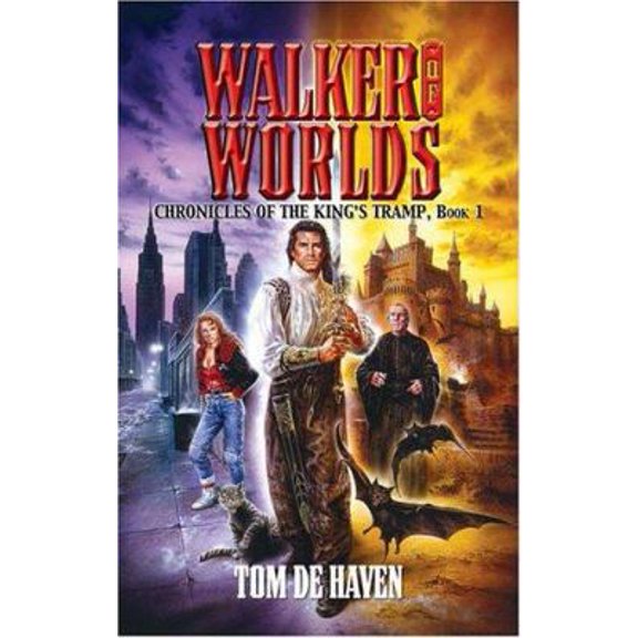 Pre-Owned Walker of Worlds: Chronicles of the King's Tramp, Book 1 (Paperback) 0743497791 9780743497794