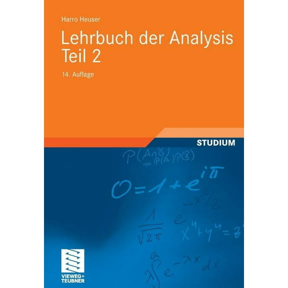 Mathematische Leitfäden Lehrbuch Der Analysis. Teil 2, (Paperback)
