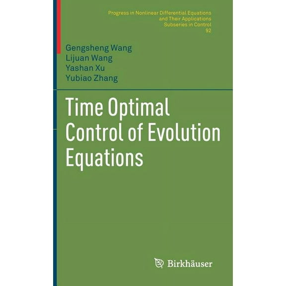 Time Optimal Control of Evolution Equations, (Hardcover)