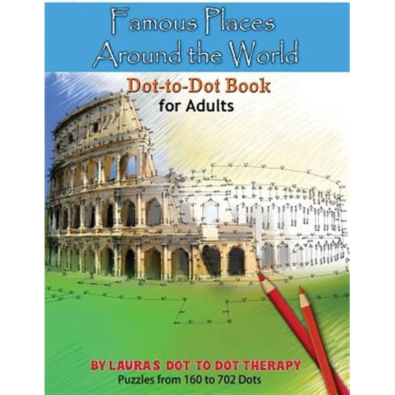 Pre-Owned Famous Places Around the World Dot-to Dot Book For Adults: Volume 2 (Dot to Dot Books For Adults) Paperback
