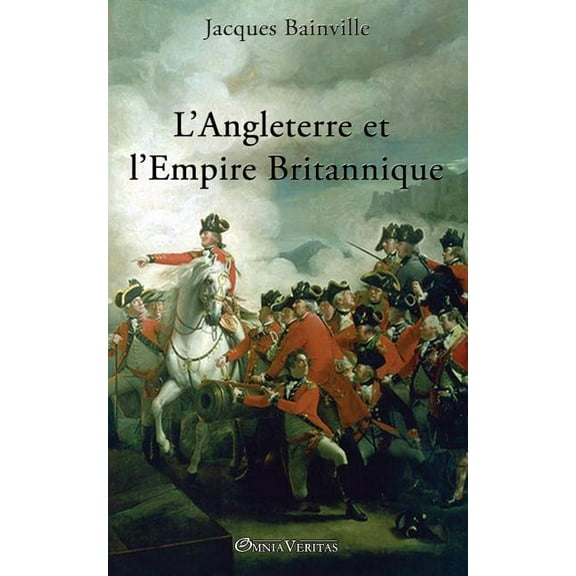 L'Angleterre et L'Empire Britannique (Paperback)