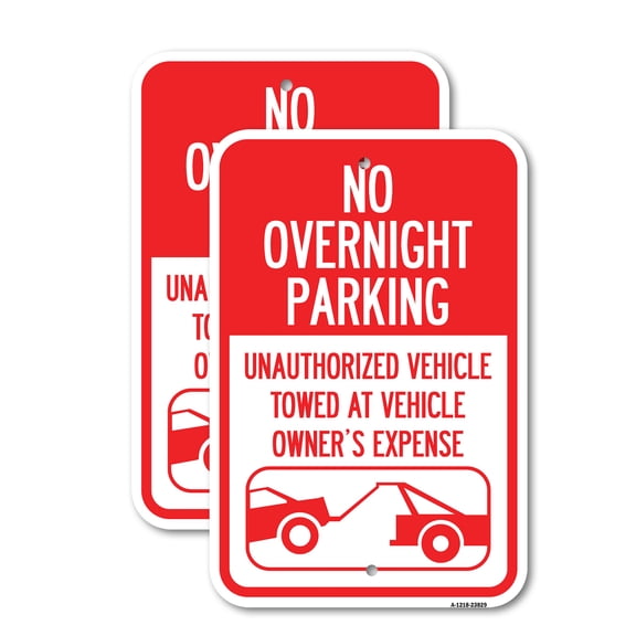 (2 Pack) No Overnight Parking Unauthorized Vehicles Will Be Towed | 18" X 24" Heavy-Gauge Aluminum Sign | Rust Free Aluminum, Weather Resistant, Waterproof, Fade Resistant, 2