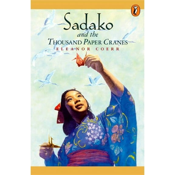 Pre-Owned Sadako and the Thousand Paper Cranes (Paperback) 0698118022 9780698118027