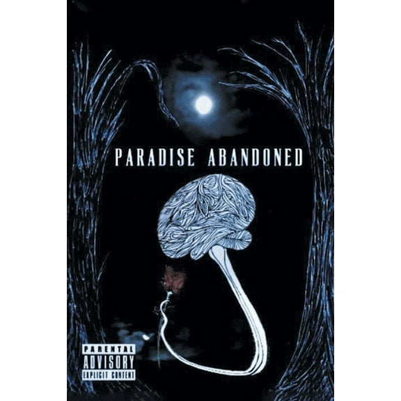 Paradise Abandoned, (Paperback)
