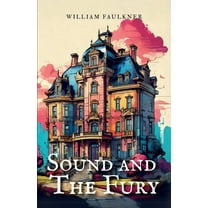 The Sound and the Fury (Paperback)