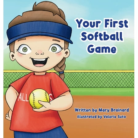 Your First Softball Game, (Hardcover)