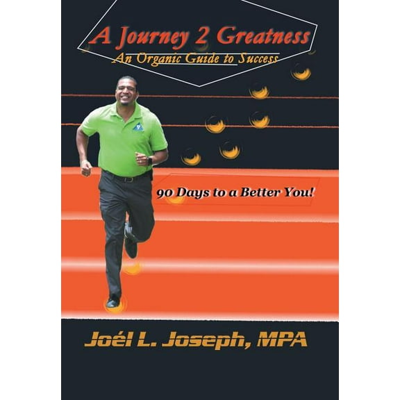 A Journey 2 Greatness (Hardcover)