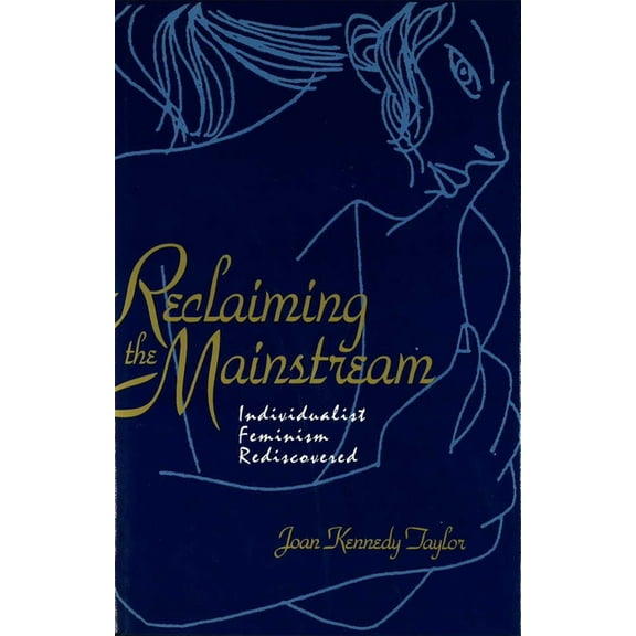 Reclaiming the Mainstream, (Hardcover)