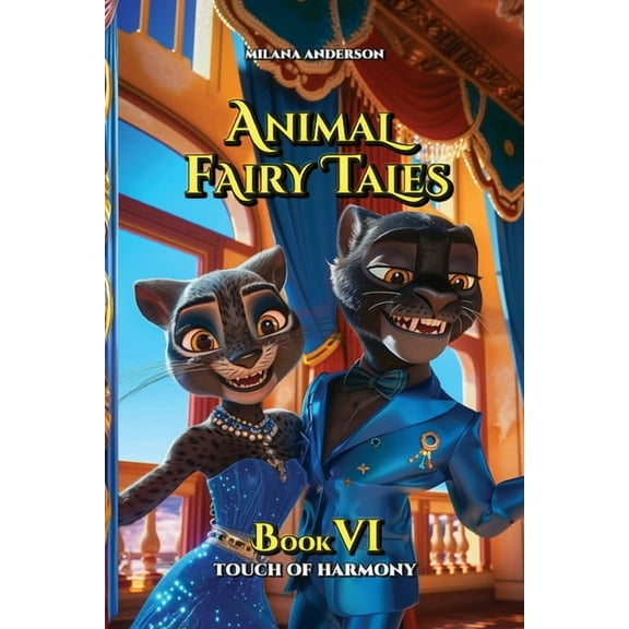 Animal Fairy Tales Animal Fairy Tales, Book Six: Animal Short Stories for Kids, Children's Fairy Tales Collection, Bedtime Storybook, Book 6, (Paperback)