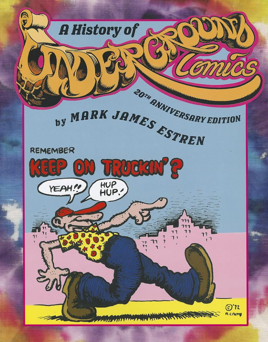 A History of Underground Comics (Paperback)