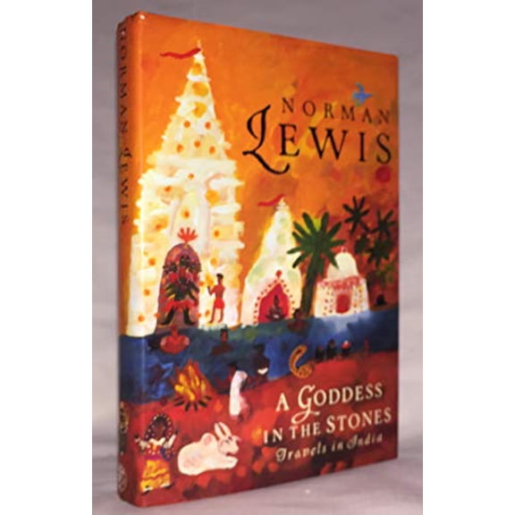 Pre-Owned A Goddess in the Stones: Travels in India (Hardcover) 0805019596 9780805019599