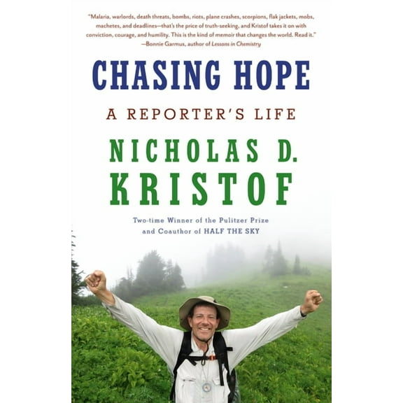 Chasing Hope: A Reporter&apos;s Life, (Paperback)