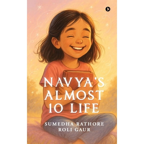 Navya's Almost 10 Life, (Paperback)
