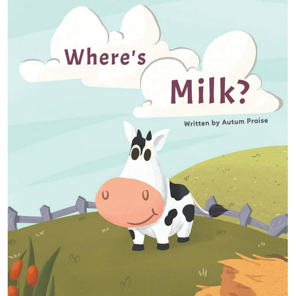 Where's Milk?, (Hardcover)