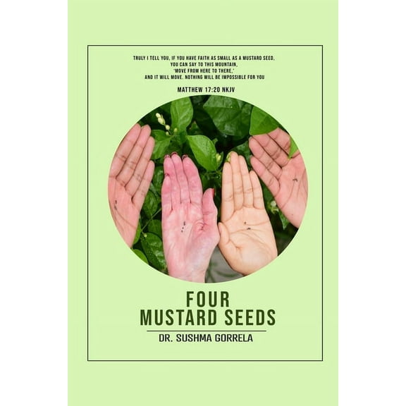 Four Mustard Seeds (Paperback)