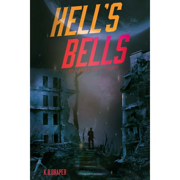 Demons Hell's Bells, Book 3, (Paperback)
