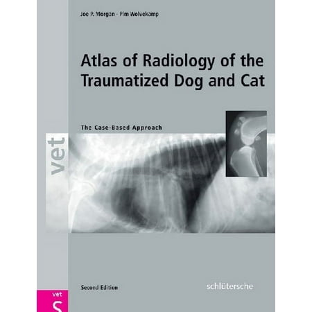 UPC: 9783899930085 | Atlas of Radiology of the Traumatized Dog and Cat : The Case-Based Approach (Edition 2) (Hardcover)