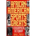 thumbnail image 2 of African-American Sports Greats: A Biographical Dictionary, 2 of 2