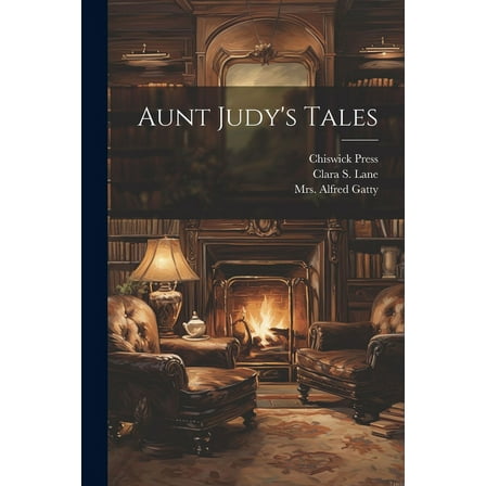 Aunt Judy's Tales (Paperback)