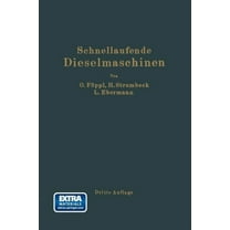 Schnellaufende Dieselmaschinen: Beschreibungen, Erfahrungen, Berechnung Konstruktion Und Betrieb, (Paperback)