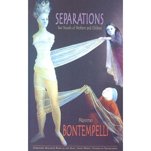Separations: Two Novels of Mothers and Children, (Paperback)