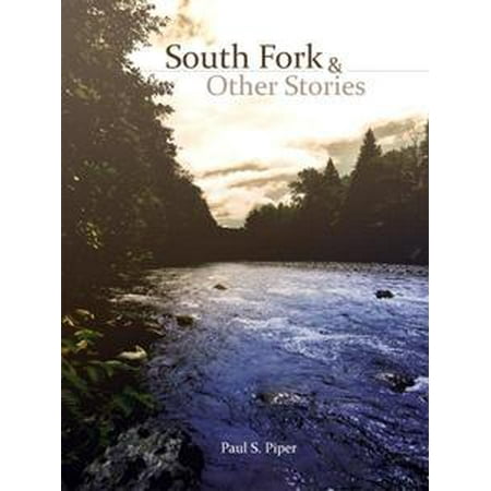 South Fork Dam - South Fork & Other Stories - eBook
