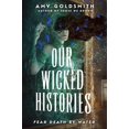 thumbnail image 1 of Pre-Owned Our Wicked Histories (Hardcover) 0593703952 9780593703953, 1 of 1