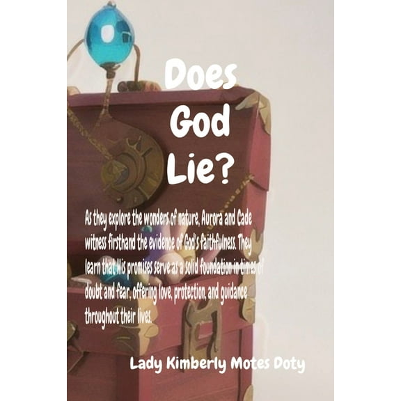 Discovering God's Love Does God Lie?, (Paperback)