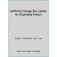 thumbnail image 1 of Pre-Owned California Orange Box Labels: An Illustrated History (Hardcover) 0914589016 9780914589013, 1 of 1