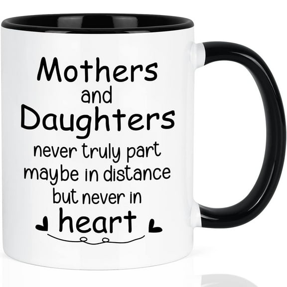 Gifts for Mom - Mom Coffee Mug, Mothers and Daughters Never Truly Part Mug, Mothers Day Gifts, Christmas Gifts, Birthday Gifts, Futtumy White 11 fl oz Coffee Mugs Ceramic Mug Tea Cup
