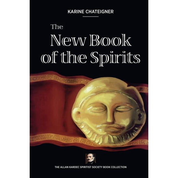 The new book of the spirits, (Paperback)