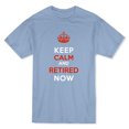 thumbnail image 1 of Keep Calm and Retired Now Men's Light Blue T-shirt, 1 of 1
